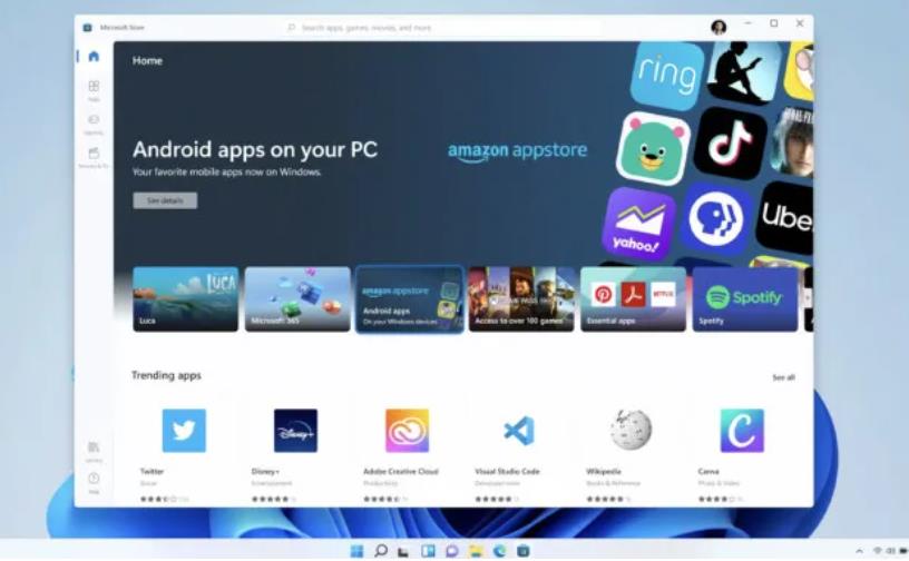 windows11推出：win10可免费升级，支持安卓APP，减重40%